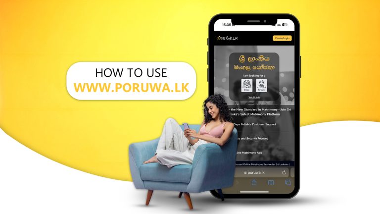 A woman sits comfortably on a blue armchair, smiling at her phone, while a smartphone next to her displays the www.poruwa.lk website. The warm yellow background highlights the text "How to use www.poruwa.lk " in a white speech bubble, representing SriLanka matrimony and matrimony Sri Lanka, exploring marriage proposals Sri Lanka, and the traditions of a Poruwa ceremony.